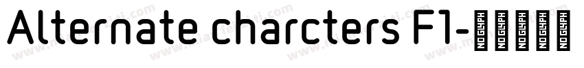 Alternate charcters F1字体转换
